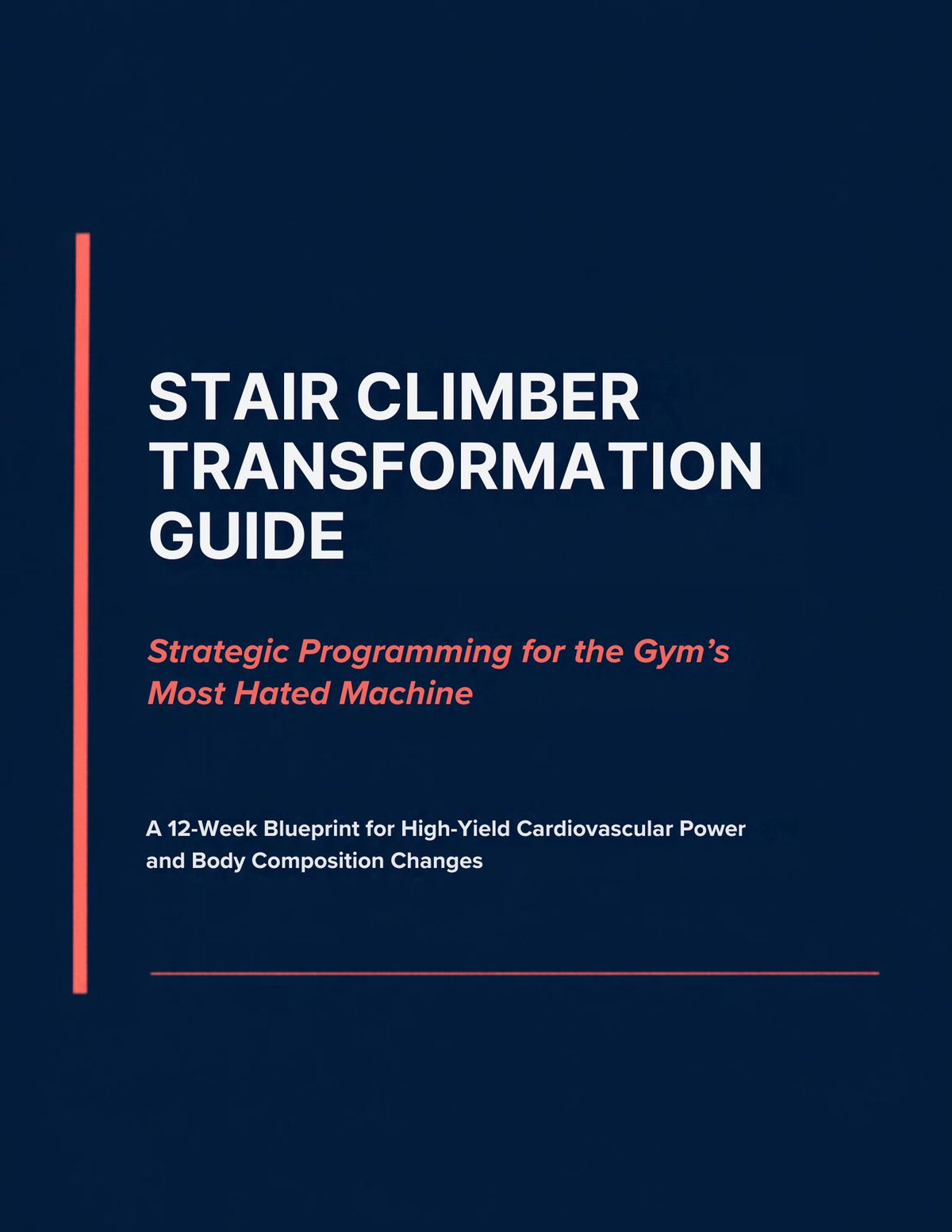 Stair Climber Transformation Guide